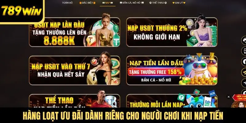 Hàng loạt ưu đãi dành riêng cho người chơi khi nạp tiền